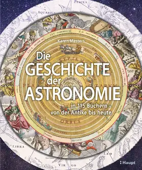 Masters |  Die Geschichte der Astronomie | Buch |  Sack Fachmedien