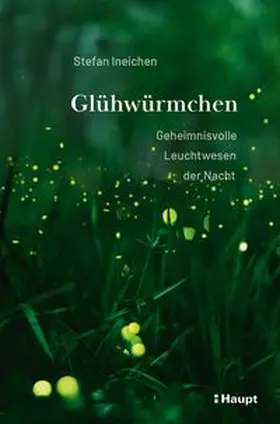 Ineichen |  Glühwürmchen | Buch |  Sack Fachmedien