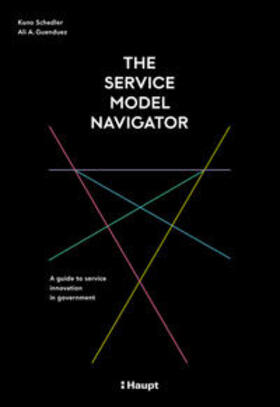 Schedler / Guenduez | The Service Model Navigator | E-Book | sack.de