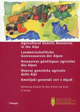 Monitoring Institute |  Agricultural Genetic Resources in the Alps e/d/f/i/sl | eBook | Sack Fachmedien