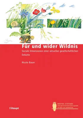 Bauer |  Für und wider Wildnis | eBook | Sack Fachmedien