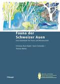 Rust-Dubié / Schneider / Walter |  Fauna der Schweizer Auen | eBook | Sack Fachmedien