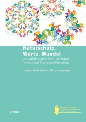 Pichler-Koban / Jungmeier |  Naturschutz, Werte, Wandel | eBook | Sack Fachmedien