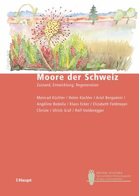 Küchler / Bergamini / Bedolla | Moore der Schweiz | E-Book | sack.de