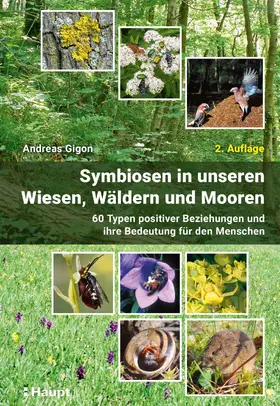 Gigon | Symbiosen in unseren Wiesen, Wäldern und Mooren | E-Book | sack.de
