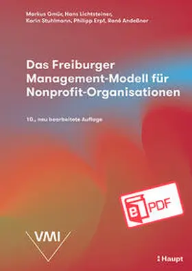 Gmür / Lichtsteiner / Bumbacher |  Das Freiburger Management-Modell für Nonprofit-Organisationen (NPO) | eBook | Sack Fachmedien