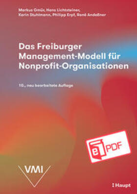 Gmür / Lichtsteiner / Stuhlmann | Das Freiburger Management-Modell für Nonprofit-Organisationen (NPO) | E-Book | sack.de