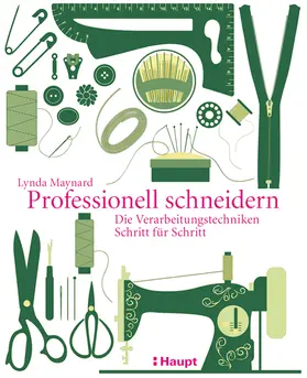Maynard |  Professionell schneidern | Buch |  Sack Fachmedien