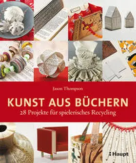 Thompson |  Kunst aus Büchern | Buch |  Sack Fachmedien