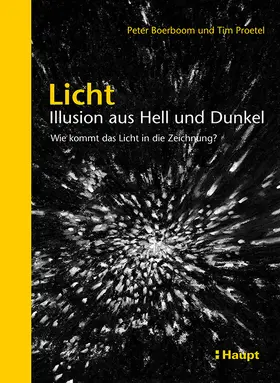Boerboom / Proetel |  Licht: Illusion aus Hell und Dunkel | Buch |  Sack Fachmedien