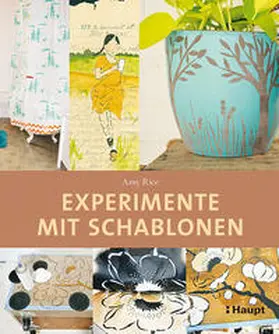 Rice |  Experimente mit Schablonen | Buch |  Sack Fachmedien