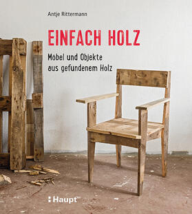 Rittermann | Einfach Holz | Buch | 978-3-258-60129-8 | sack.de
