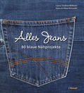 Wilhelm |  Alles Jeans | Buch |  Sack Fachmedien