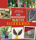 Guhr / Zimmermann |  Das kunterbunte Naturbastelbuch | Buch |  Sack Fachmedien