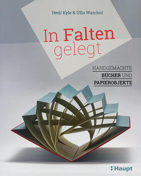 Kyle / Warchol | In Falten gelegt | Buch | 978-3-258-60196-0 | sack.de
