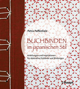 Paffenholz | Buchbinden im japanischen Stil | Buch | 978-3-258-60211-0 | sack.de