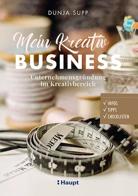 Supp |  Mein Kreativ-Business | Buch |  Sack Fachmedien