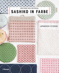 Boutique-Sha Editorial |  Sashiko in Farbe | Buch |  Sack Fachmedien