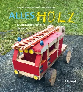 Rittermann | Alles Holz | Buch | 978-3-258-60247-9 | www.sack.de