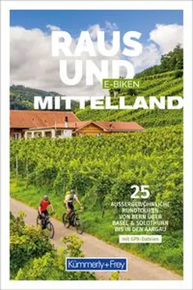Enke |  Kümmerly+Frey Raus und E-Biken Mittelland - E-Bikeführer | Buch |  Sack Fachmedien