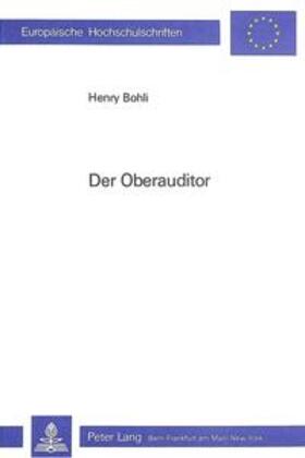 Bohli | Der Oberauditor | Buch | 978-3-261-03402-1 | sack.de