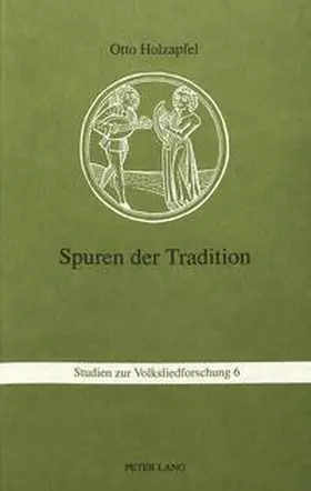 Holzapfel |  Spuren der Tradition | Buch |  Sack Fachmedien