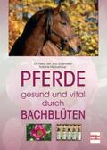 Heüveldop / Gösmeier |  Pferde - gesund und vital durch Bachblüten | Buch |  Sack Fachmedien