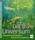 Frei / Brümmer |  Das grüne Universum | Buch |  Sack Fachmedien