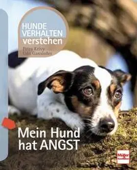 Krivy / Gansloßer |  Mein Hund hat Angst | Buch |  Sack Fachmedien