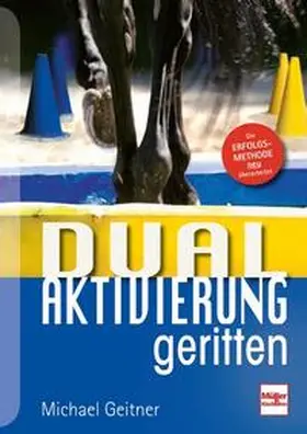 Geitner |  Dual-Aktivierung geritten | Buch |  Sack Fachmedien