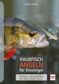 Bötefür |  Raubfischangeln für Einsteiger | Buch |  Sack Fachmedien