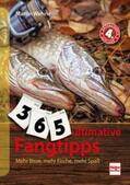 Wehrle |  365 ultimative Fangtipps | Buch |  Sack Fachmedien