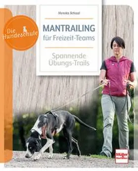 Schaal |  Mantrailing für Freizeit-Teams | Buch |  Sack Fachmedien