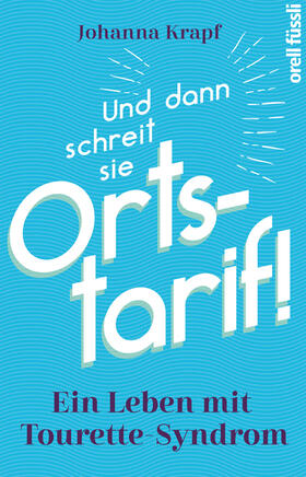 Krapf | Und dann schreit sie Ortstarif! | Buch | 978-3-280-05720-9 | sack.de
