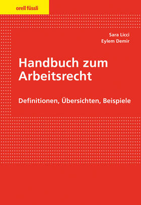 Licci / Demir | Handbuch zum Arbeitsrecht | Buch | 978-3-280-07437-4 | sack.de