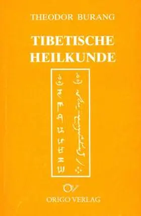 Burang |  Tibetische Heilkunde | Buch |  Sack Fachmedien