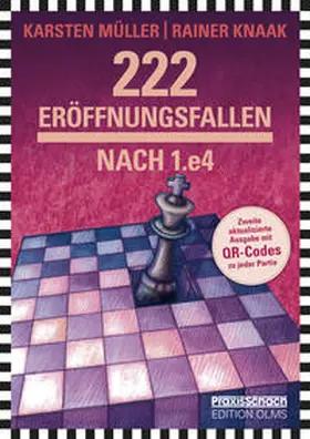 Knaak / Müller |  222 Eröffnungsfallen nach 1.e4 | Buch |  Sack Fachmedien