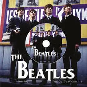 Forty |  The Beatles - Inside Beatlemania | Buch |  Sack Fachmedien
