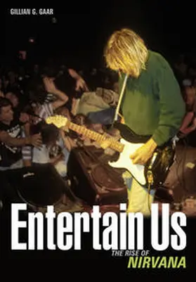 Gaar |  Entertain Us:The Rise of Nirvana | Buch |  Sack Fachmedien