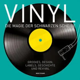 Evans | Vinyl - Die Magie der schwarzen Scheibe | Buch | 978-3-283-01237-3 | www.sack.de