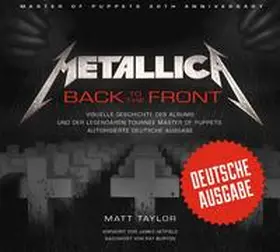 Taylor |  Metallica: Back to the Front | Buch |  Sack Fachmedien