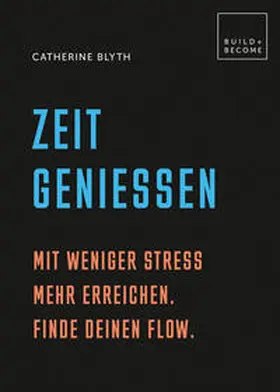 Blyth |  Zeit genießen | Buch |  Sack Fachmedien