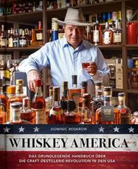 Roskrow |  Whiskey America | Buch |  Sack Fachmedien