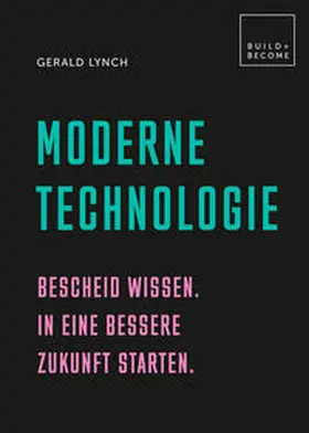 Lynch |  Moderne Technologie | Buch |  Sack Fachmedien
