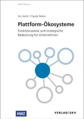 Jäckli / Meier |  Plattform-Ökosysteme | eBook | Sack Fachmedien