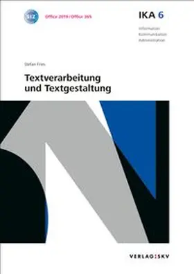 Fries |  IKA 6: Textverarbeitung und Textgestaltung, Bundle ohne Lösungen | Buch |  Sack Fachmedien