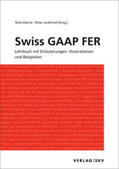 Eberle / Leibfried |  Swiss GAAP FER - Lehrbuch mit Erläuterungen, Illustrationen und Beispielen, Bundle | Buch |  Sack Fachmedien