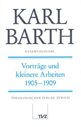 Barth / Drewes / Stoevesandt |  Karl Barth Gesamtausgabe | Buch |  Sack Fachmedien