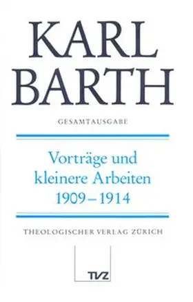 Barth / Drewes / Stoevesandt |  Karl Barth Gesamtausgabe | Buch |  Sack Fachmedien