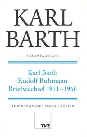 Barth / Bultmann / Jaspert |  Karl Barth Gesamtausgabe | Buch |  Sack Fachmedien